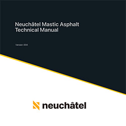 Neuchatel Mastic Asphalt Technical Manual